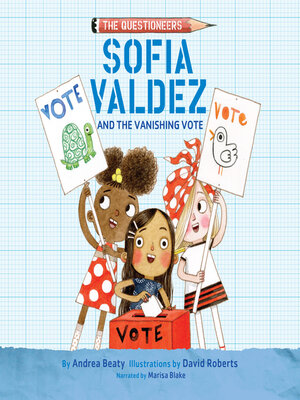 cover image of Sofia Valdez and the Vanishing Vote